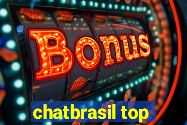chatbrasil top